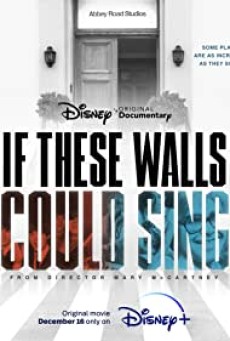 If These Walls Could Sing (2022) ซับไทย - ดูหนังออนไลน์