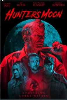 Hunter’s Moon (2020) ฮันเตอร์ มูน - ดูหนังออนไลน์