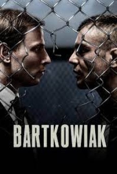 Bartkowiak (2021) บาร์ตโคเวียก แค้นนักสู้ - ดูหนังออนไลน