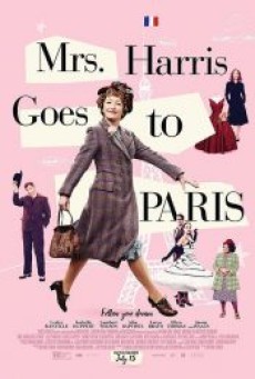 MRS. HARRIS GOES TO PARIS (2022) มิสซิสแฮร์ริสไปปารีส - ดูหนังออนไลน