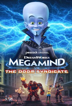 เมก้ามายด์ ปะทะ เดอะดูม Megamind vs. The Doom Syndicate 2024 - ดูหนังออนไลน์