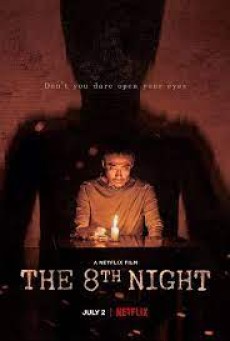 The 8th Night (2021) คืนที่ 8 - ดูหนังออนไลน
