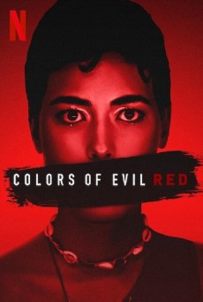 Corlors of Evil Red (2024) แดงดั่งสีปีศาจ - ดูหนังออนไลน์