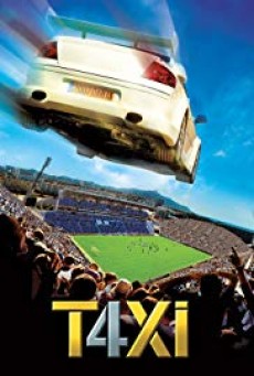 Taxi 4 (2007) แท็กซี่ 4 ซิ่งระเบิด บ้าระห่ำ - ดูหนังออนไลน
