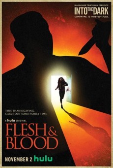 Flesh & Blood (2018) เลือดเนื้อเชื้อไข - ดูหนังออนไลน