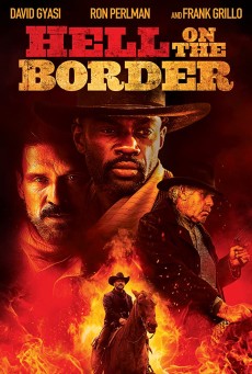 Hell on the Border พากย์ไทย (2019) - ดูหนังออนไลน