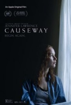 CAUSEWAY (2022) - ดูหนังออนไลน